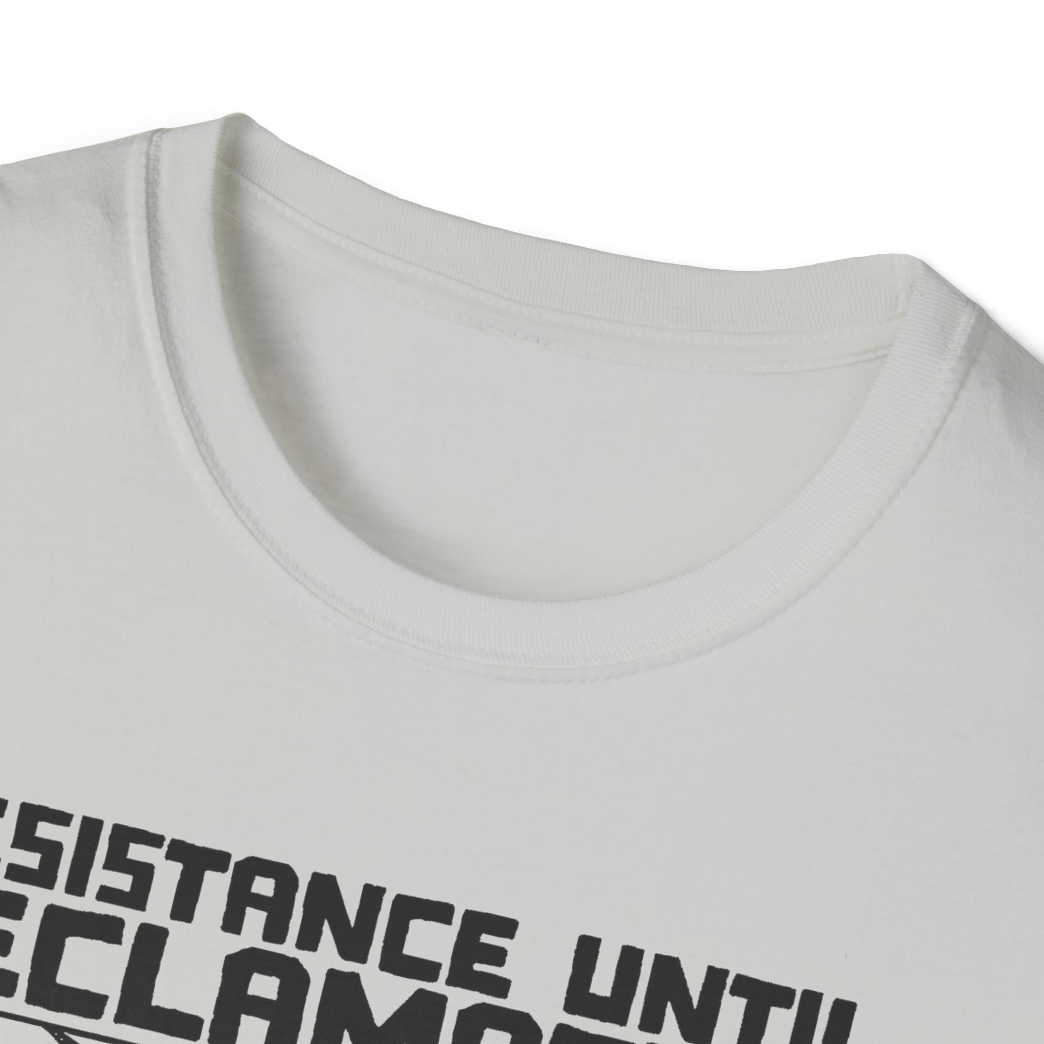 Resistance until Reclamation Softstyle Unisex T-Shirt